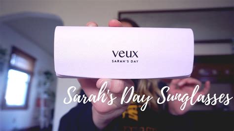 Unboxing My Sarah's Day x Veux Sunglasses! .